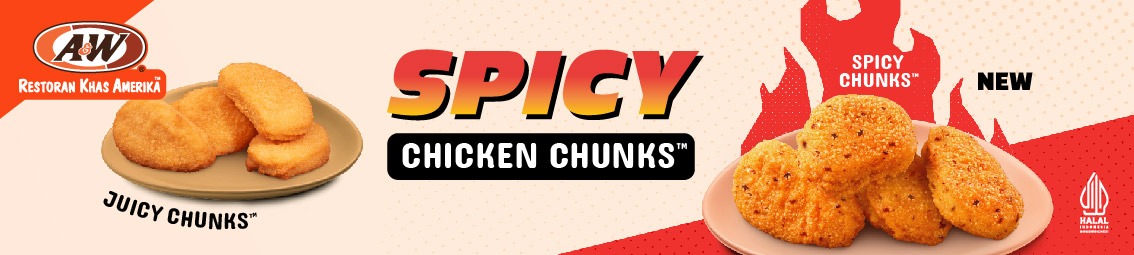 Strategi A&W Indonesia hadirkan Spicy Chicken Chunks™ di bulan Ramadan 2025